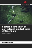 Distribuzione spaziale dei differenziali di prezzo dei prodotti agricoli: Il caso del Senegal 620584799X Book Cover
