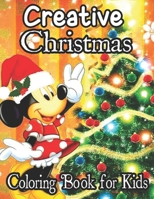 Christmas Coloring Coloring Book For Kids: 50 Christmas Coloring Page For Toddlers B08GPW49NF Book Cover