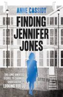 Finding Jennifer Jones 1471402282 Book Cover
