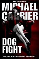 Dogfight: Supreme Court Thriller 1936092433 Book Cover