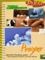 Prayer: God's Word for a Jr. High World (Pulse) 0830724087 Book Cover