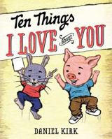 Ten Things I Love About You 0399252886 Book Cover