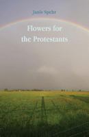 Flowers for the Protestants 1760417130 Book Cover