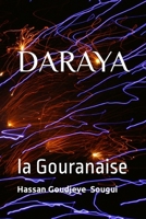 Daraya: la Gouranaise B0B45LGKP3 Book Cover