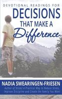 Devotional Readings for Decisions that Make a Difference 0996353828 Book Cover