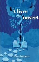 A livre ouvert 2322468878 Book Cover