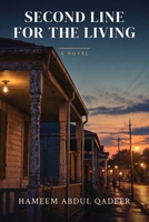 Second Line For The Living 1088270190 Book Cover