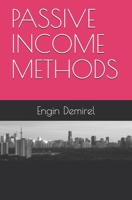 PASSIVE INCOME METHODS 1792673523 Book Cover