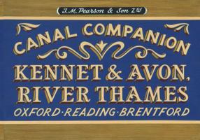 Kennet & Avon, River Thames: Oxford, Reading, Brentford 0956277764 Book Cover