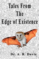 Tales From the Edge of Existence (The Cluster) B0FHWLXKV7 Book Cover