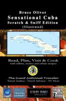 SENSATIONAL CUBA - Read, Plan, Visit, & Cook: with tidbits, stories and ethnic recipes 197002903X Book Cover