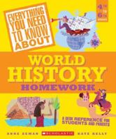 Everything You Need to Know About World History (Everything You Need to Know About) 0590493655 Book Cover