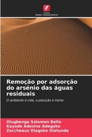 Remoção por adsorção do arsénio das águas residuais 6630313925 Book Cover