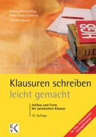 Klausuren Schreiben - Leicht Gemacht: Aufbau Und Form Der Juristischen Klausur 3874403513 Book Cover