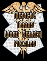 Medical Terms - Word Search Puzzles: 75 Huge Word Search Puzzles For Doctors, Nurses and Students! 1070711772 Book Cover