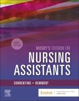 Mosby's Textbook for Nursing Assistants - Soft Cover Version 0323655602 Book Cover