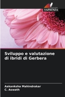 Sviluppo e valutazione di ibridi di Gerbera (Italian Edition) B0CL5Y89NS Book Cover