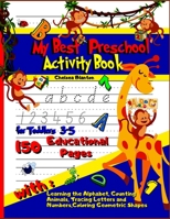 My Best Preschool Activity Book for Toddlers 3-5: Kids First Abc Lower and Upper Case Letters Pre-schoolers and Kindergartners 0440066387 Book Cover