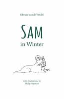 Sam in Winter 0802854877 Book Cover