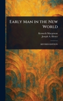Early man in the new World 1023459094 Book Cover