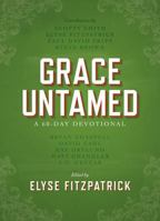 Grace Untamed: A 60-Day Devotional 0781414555 Book Cover