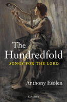 The Hundredfold : Songs for the Lord 1621642925 Book Cover