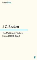 The Making of Modern Ireland 1603-1923 0571092675 Book Cover