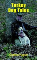 Turkey Dog Tales 1418483265 Book Cover