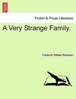 A Very Strange Family. 1241184860 Book Cover