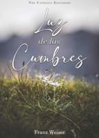 Luz de las Cumbres (Spanish Edition) 1965073069 Book Cover