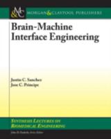 Brain-Machine Interaction (Synthesis Lectures on Biomedical Engineering) 3031004930 Book Cover
