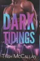 Dark Tidings B08PLDV65J Book Cover