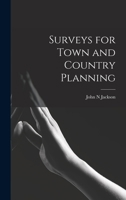 Surveys for town and country planning 1014026261 Book Cover