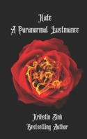 Kate: A Paranormal Lustmance 1537514865 Book Cover