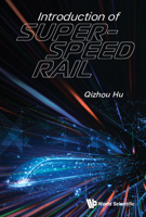 Introduction of Super-Speed Rail 9811270090 Book Cover