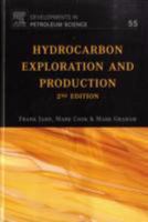 Hydrocarbon Exploration & Production (Developments in Petroleum Science, Volume 55) 0444532366 Book Cover