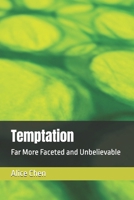 Temptation: Far More Faceted and Unbelievable B0FL2VBT46 Book Cover