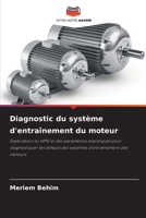 Diagnostic du système d'entraînement du moteur (French Edition) 6208110165 Book Cover