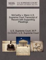 McCarthy v. Mann U.S. Supreme Court Transcript of Record with Supporting Pleadings 1270228188 Book Cover