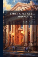 Banking Principles and Practice: Domestic Banking 1245508458 Book Cover