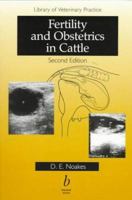 Fertility And Obstetrics In Cattle 0632040831 Book Cover