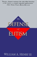 In Defense of Elitism 0385468997 Book Cover