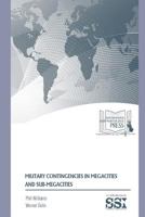 Military Contingencies in Megacities and Sub-Megacities 1387580930 Book Cover
