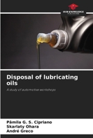 Disposal of lubricating oils 6208211239 Book Cover