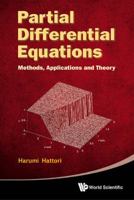 Partial Differential Equations: Methods, Applications and Theories 9811221448 Book Cover