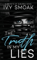 The Truth in My Lies 1985450062 Book Cover