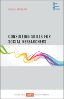 Consulting Skills for Social Researchers 1447333861 Book Cover