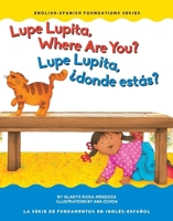 Lupe Lupita Where Are You? 1945296054 Book Cover