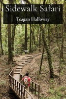 Sidewalk Safari: Discovering Wildlife Where Concrete Meets Wild B0DV5P8H1H Book Cover