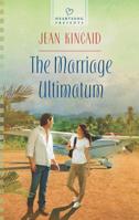 The Marriage Ultimatum 0373486677 Book Cover